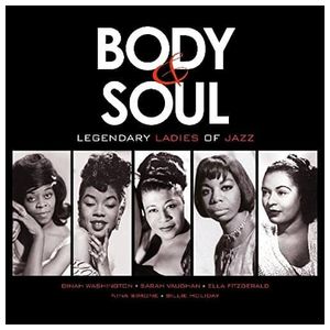 Various Artists: Body & Soul: Legendary Ladies of Jazz [LP] - VINYL Product Image