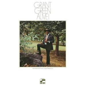 Grant Green: Alive! [LP] - VINYL Product Image