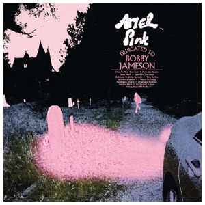 Ariel Pink: Dedicated to Bobby Jameson [Deluxe Edition] [LP] [LP] - VINYL Product Image