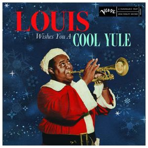 Louis Armstrong: Louis Wishes You a Cool Yule [LP] - VINYL Product Image