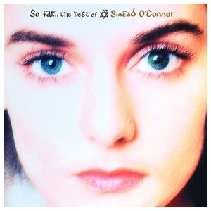 Sinéad O'Connor: So Far: The Best of Sinead O'Connor [LP] [VINYL] Product Image