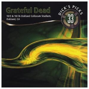 Grateful Dead: Dick's Picks, Vol. 33: 10/9 & 10/76 Oakland Coliseum Stadium, Oakland, CA [LP] - VINYL Product Image