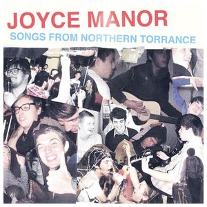 Joyce Manor: Songs From Northern Torrance [LP] - VINYL Product Image