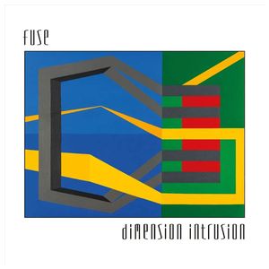 FUSE: Dimension Intrusion [LP] - VINYL Product Image