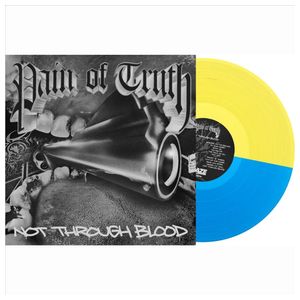 Pain of Truth: Not Through Blood [LP] - VINYL Product Image