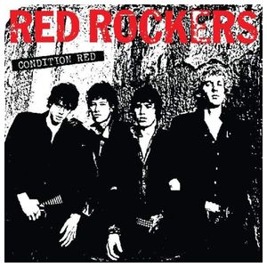 Red Rockers: Condition Red [LP] [VINYL] Product Image