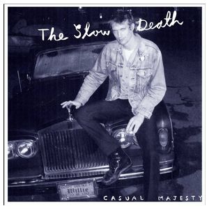 Slow Death: Casual Majesty [LP] - VINYL Product Image