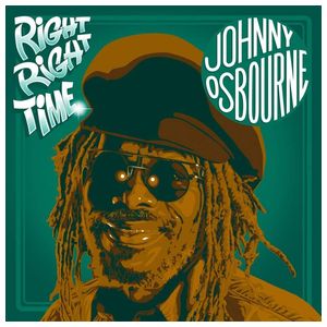 Johnny Osbourne: Right Right Time [LP] - VINYL Product Image
