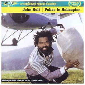 John Holt: Police in Helicopter [LP] - VINYL Product Image