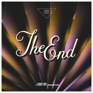 Cody Fry: The End [LP] - VINYL Product Image