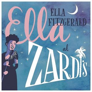 Ella Fitzgerald: Ella at Zardi's [LP] - VINYL Product Image