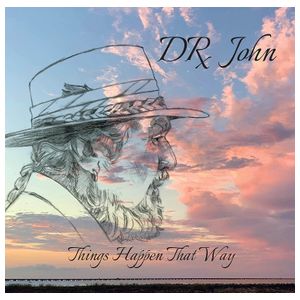 Dr. John: Things Happen That Way [LP] - VINYL Product Image