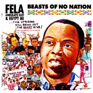 Fela Kuti & Egypt 80: Beasts of No Nation [LP] - VINYL Product Image