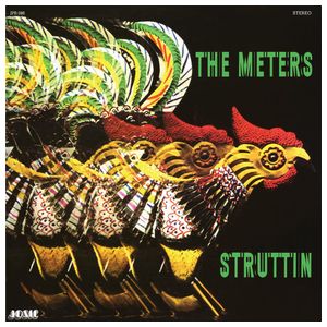 The Meters: Struttin' [LP] - VINYL Product Image