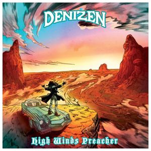 Denizen: High-Winds-Preacher [LP] [VINYL] Product Image