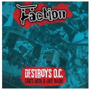 Faction: Destroys O.C.: Cab's 50th Birthday Bash! [LP] - VINYL Product Image