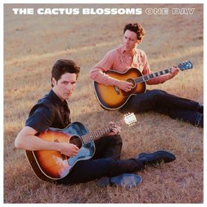 The Cactus Blossoms: One Day [LP] - VINYL Product Image