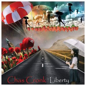 Chas Cronk: Liberty [LP] - VINYL Product Image