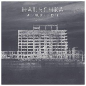 Hauschka: Abandoned City [LP] [VINYL] Product Image