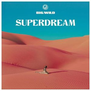Big Wild: Superdream [LP] - VINYL Product Image