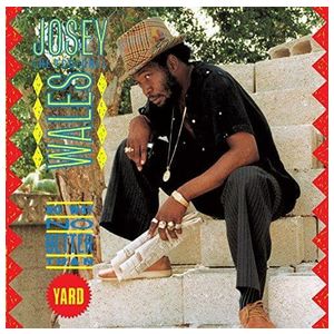 Josey Wales: No Way No Better than Yard [LP] - VINYL Product Image