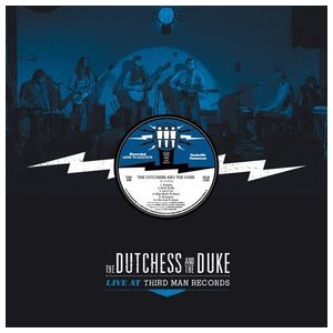 The Duchess and the Duke: Live at Third Man [LP] - VINYL Product Image