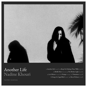 Nadine Khouri: Another Life [LP] - VINYL Product Image