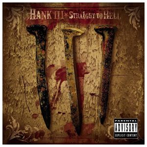 Hank Williams III: Straight to Hell [LP] [VINYL] Product Image