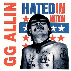 G.G. Allin: Hated in the Nation [LP] - VINYL Product Image
