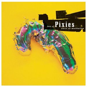Pixies: Wave of Mutilation: The Best of Pixies [LP] - VINYL Product Image