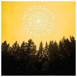 The Decemberists: King Is Dead [LP] [LP] - VINYL Product Image