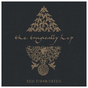 The Tragically Hip: Yer Favorites, Vol. 2 [LP] - VINYL Product Image