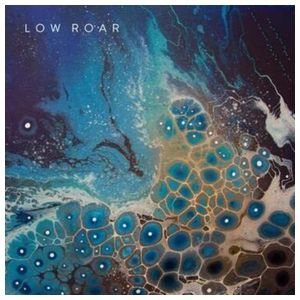 Low Roar: Low Roar - maybe tomorrow...  - VINYL LP Product Image
