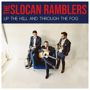 Slocan Ramblers: Up the Hill and Through the Fog [LP] - VINYL Product Image