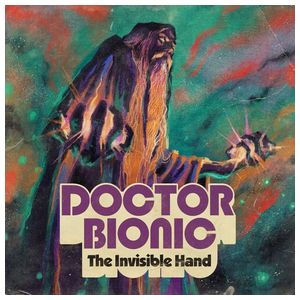 Doctor Bionic: Invisible Hand [LP] - VINYL Product Image