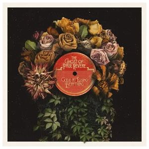 The Ghost of Paul Revere: Goodbye [LP] - VINYL Product Image