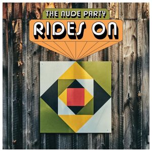The Nude Party: Rides On [LP] - VINYL Product Image