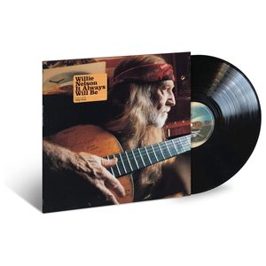 Willie Nelson: It Always Will Be [LP] - VINYL Product Image