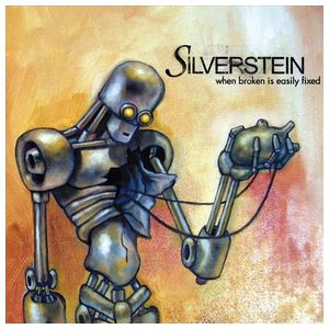 Silverstein: When Broken Is Easily Fixed [LP] - VINYL Product Image