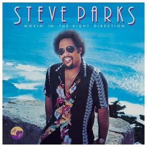 Steve Parks: Movin' in the Right Direction [LP] - VINYL Product Image