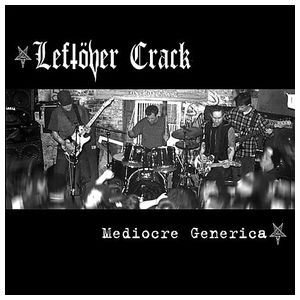 Leftöver Crack: Mediocre Generica [LP] - VINYL Product Image