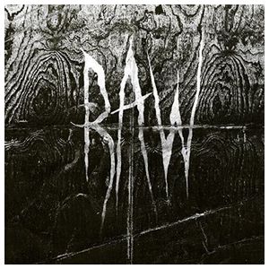 Raw: From the First Glass to the Grave [LP] - VINYL Product Image