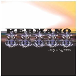 Hermano: Only a Suggestion [LP] - VINYL Product Image
