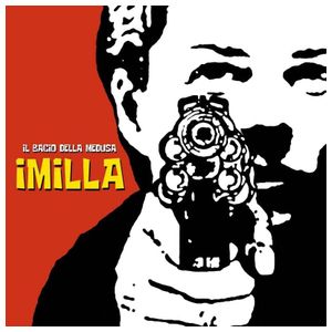 Il Bacio Della Medusa: Imilla [LP] - VINYL Product Image