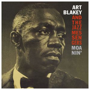 Art Blakey: Moanin' [180 Gram Vinyl] [LP] Product Image