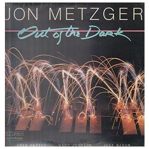 Jon Metzger: Out of the Dark [LP] - VINYL Product Image