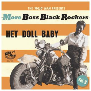 Various Artists: More Boss Black Rockers, Vol. 9: Hey Doll Baby [LP] - VINYL Product Image