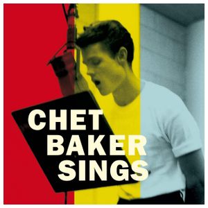 Chet Baker: Chet Baker Sings [LP] - VINYL Product Image