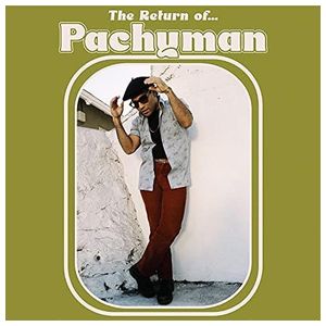 Pachyman: The Return of... Pachyman [LP] - VINYL Product Image