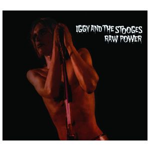 Iggy & the Stooges: Raw Power [LP] [LP] - VINYL Product Image